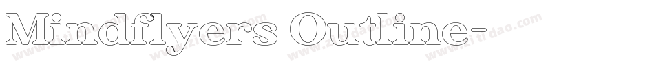 Mindflyers Outline字体转换